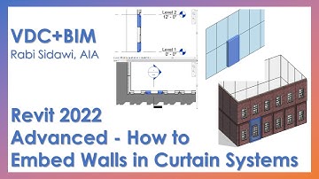 Revit 2022 Advanced - How to Embed Walls in Curtain Systems 4K