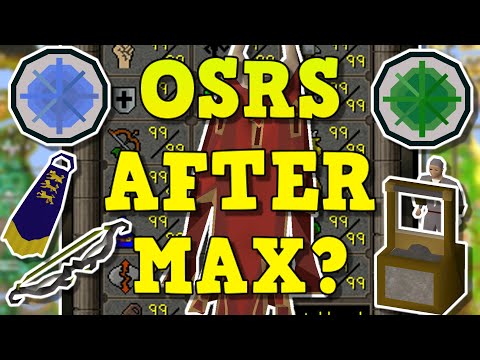 OSRS What Will I Do After Maxing? How To Stay Motivated In Runescape 2022