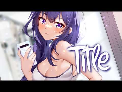 「Nightcore」 Title - Meghan Trainor ♡ (Lyrics)