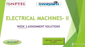 ELECTRICAL MACHINES- II WEEK 3 ASSIGNMENT SOLUTION