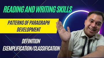Patterns of Development in Writing | Part 2 |  Definition, Classification, and Exemplification