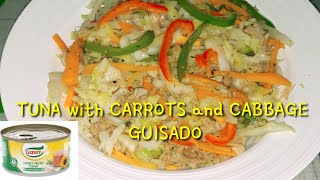 TUNA | CARROTS AND CABBAGE GUISADO |