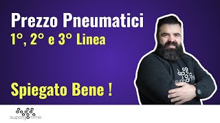 Prezzo Pneumatici Spiegato Bene | Prima, Seconda e Terza Linea