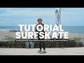 2º Tutorial de Surfskate: "Cómo Generar Velocidad"