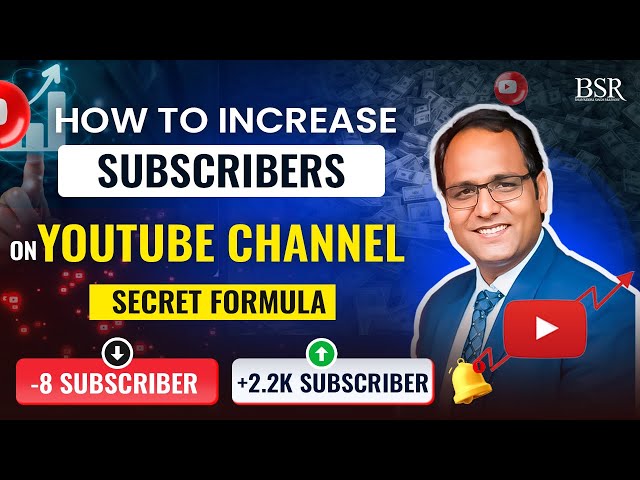 How to increase subscribers on youtube channel || Coachbsr class=
