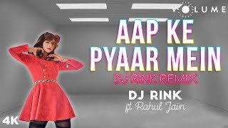 Aapke Pyaar Mein Remix By DJ Rink Featuring Rahul Jain | Alka Yagnik | Raaz | Remixes 2019 chords