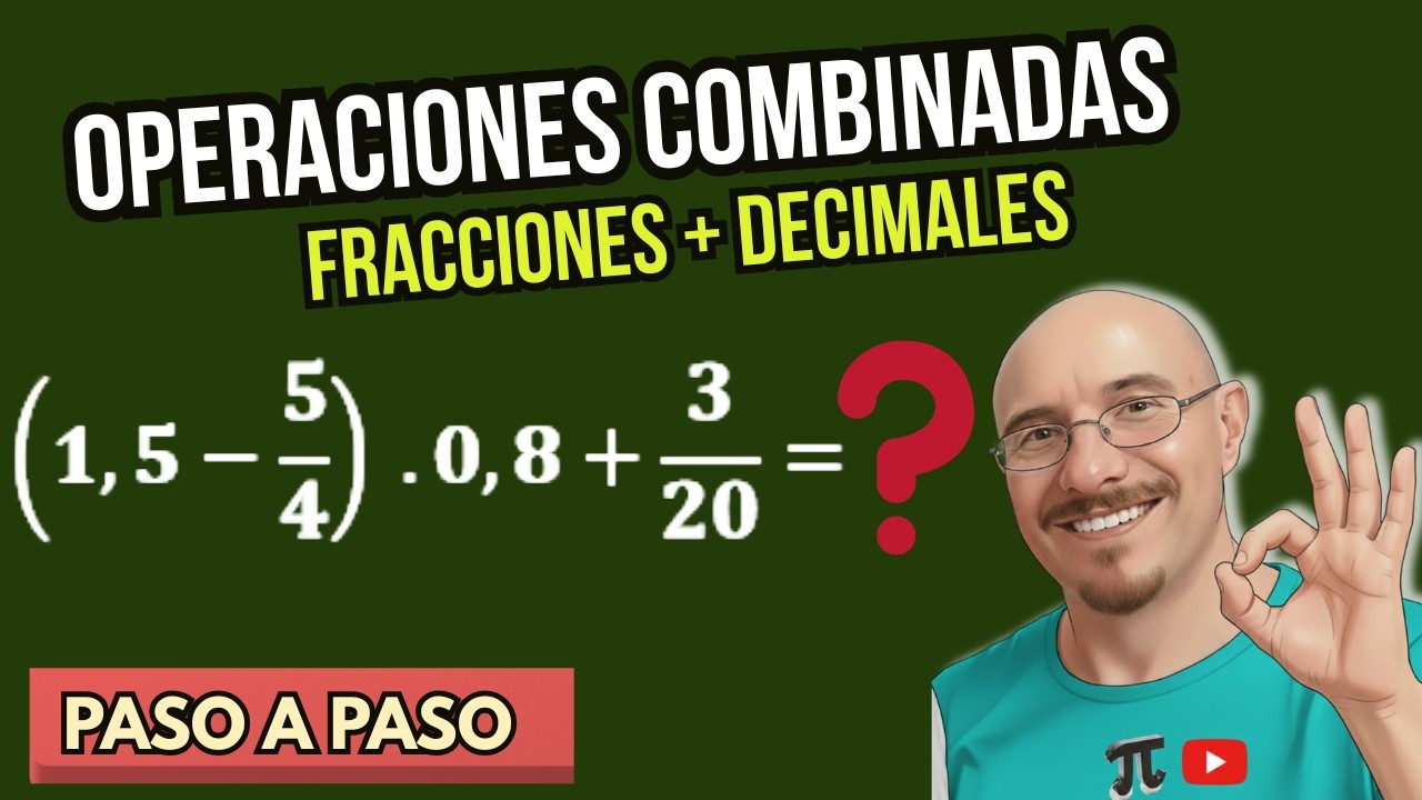 Cómo resolver operaciones combinadas con decimales y fracciones - YouTube