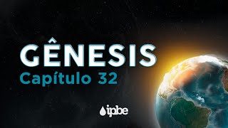 Gênesis: 32 Rev Rennan Dias
