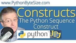 The Python Sequence Construct