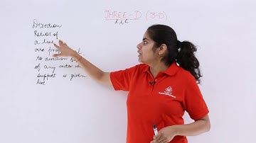 Class 12th – Direction Ratios of Line Overview | Three Dimensional Geometry | Tutorials Point