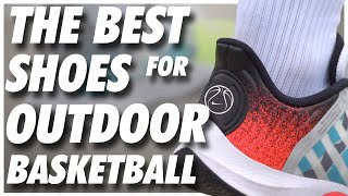 best jordan shoes for outdoor basketball