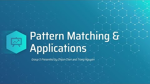 Pattern Matching