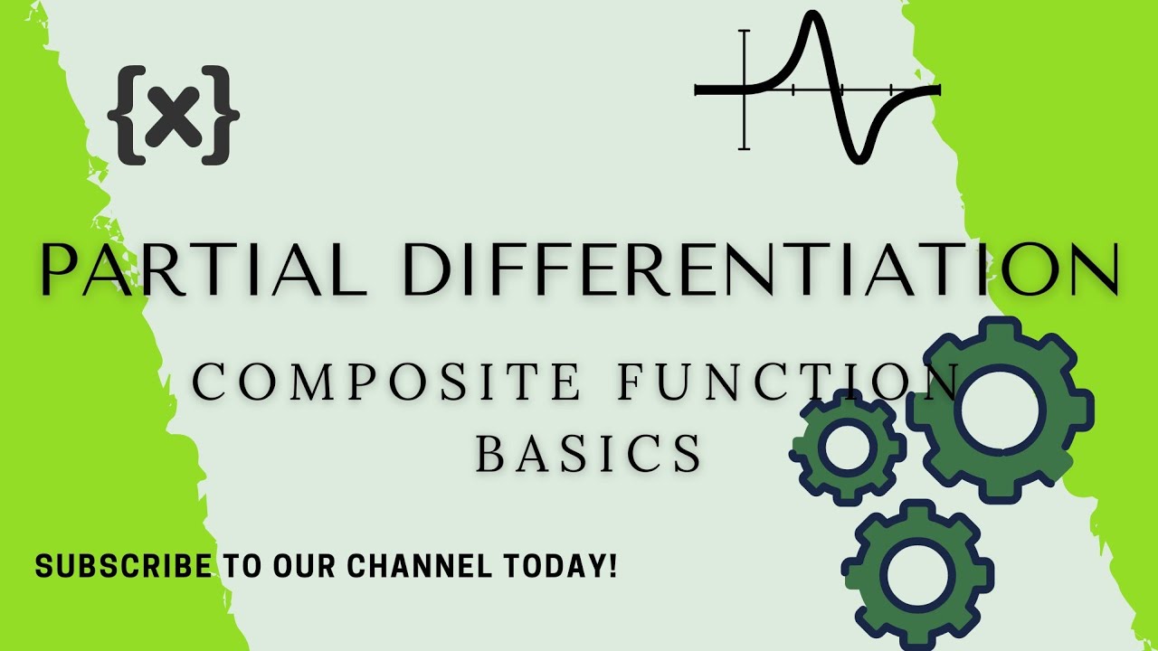 Composite Function Partial Differentiation | Part 6 | Engineering ...