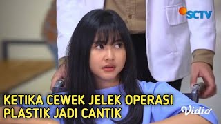 Ftv terbaru 2021 sctv - Ketika Cewek Jelek Operasi Plastik jadi Cantik Auto jadi rebutan cowok cowok