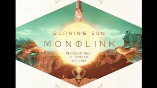 Download Mp3 Monolink   Burning Sun Original Mix Gudang lagu Download Mp3 Monolink   Burning Sun Original Mix