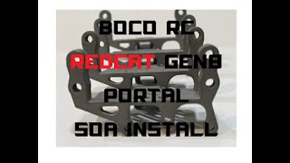 BOCO RC SOA and 4 Link for Redcat Gen8 Portal install