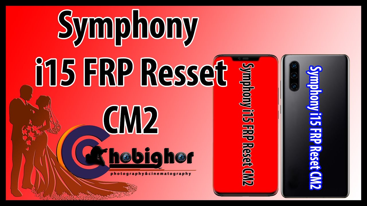 Symphony i15 frp Unlock cm2