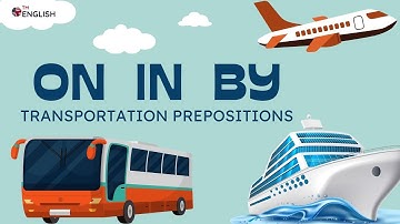 ON, IN, BY - 🚌 Transportation Prepositions❗️English Grammar & Vocabulary Builder 👍 ESL FREE Resource