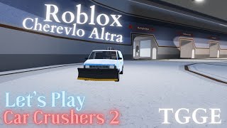 THE CANDY VAN | Cherevlo Altra | Car Crushers 2