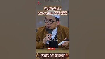 Thumbnail of TIDAK SOPAN.. KOREKSI BACAAN HABIB UMAR - USTADZ ADI HIDAYAT #shorts #adihidayat #ustadzadihidayat