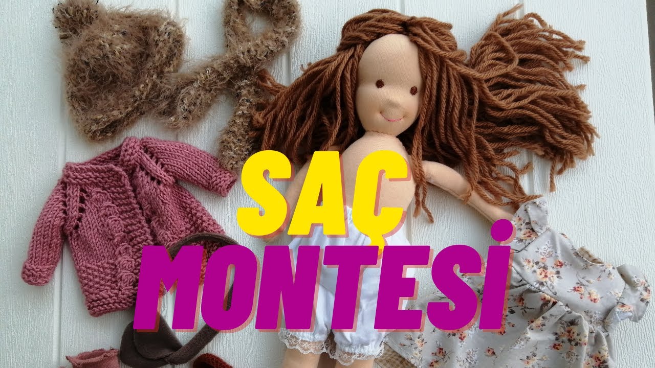 Bez Bebek Yün Saç Montesi - Part 1