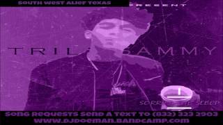 03 Trill Sammy   Uber Everywhere Freestyle Screwed Slowed Down Mafia @djdoeman Song Requests Send a