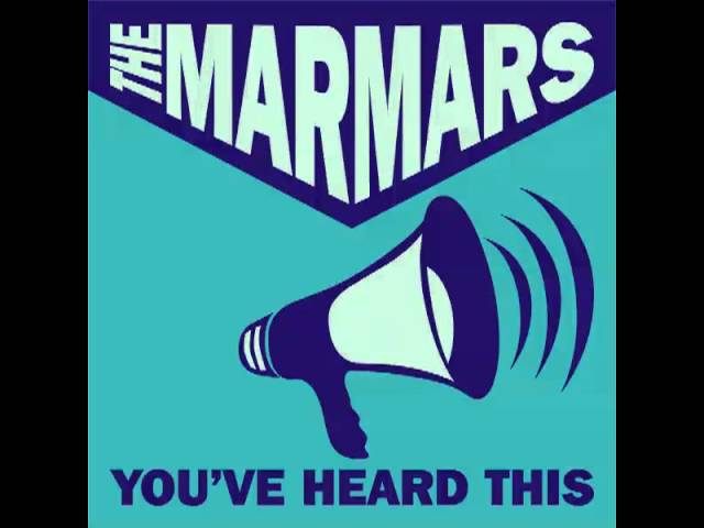 The Marmars - You've Heard This - Full Album (2006 E.P.) class=