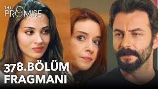 Yemin 378. Bölüm Fragmanı | The Promise Season 4 Episode 378 Promo