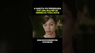 A GAROTA FOI PERSEGUIDA POR UMQ MULHER DE VERMELHO #dorama #kdrama #filmes #series