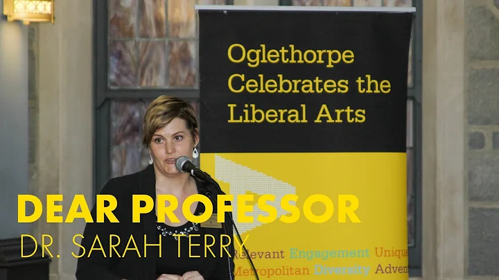 Dear Professor - Dr. Sarah Terry