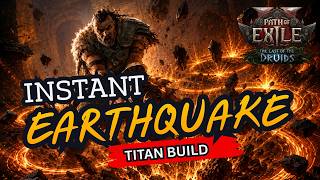[POE2] Instant Earthquake - Titan Build