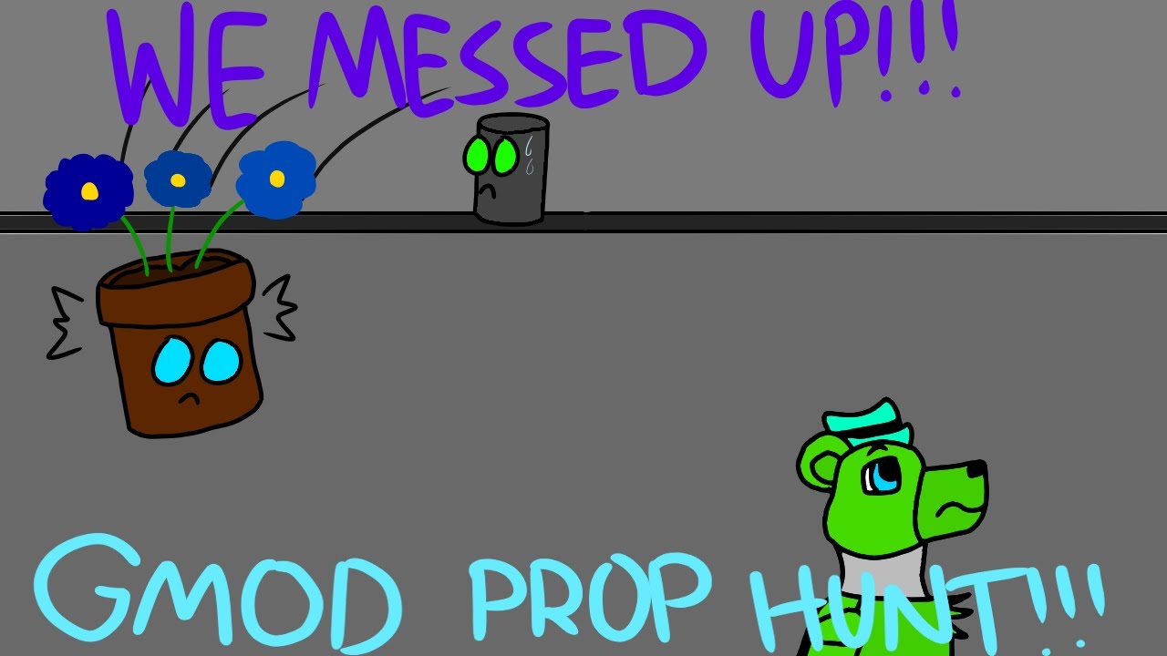 WE MESSED UP!!! [Gmod Prop Hunt Feat. Brandon and Tony] - YouTube