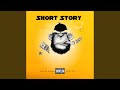 Short Story (feat. KelloCpt & Ibambe Sleeks)