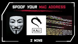 Macchanger Guide | Fake MAC Address | 2mins | Kali Linux