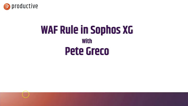 Web Application Firewall Rules in Sophos XG Firewall