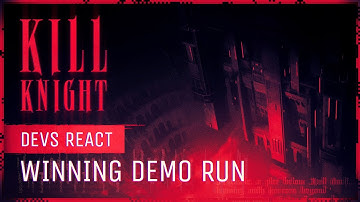 DEVS REACT - KILL KNIGHT WINNING DEMO RUN