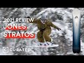 2021 Jones Stratos Camber Snowboard Review | Curated