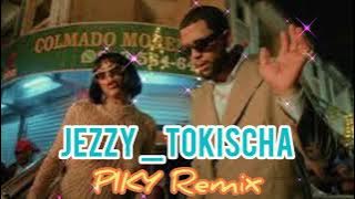 Jezzy_ Tokischa - PIKY Remix [Prod. Leo RD]