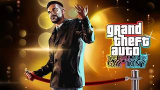 ASÍ ES, YO SOY EL GAY TONY 🏳‍🌈 - Grand Theft Auto: The Ballad of Gay Tony #2 [FINAL]