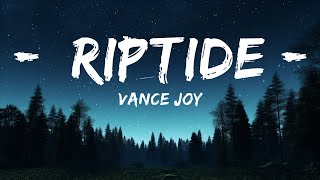 Vance Joy - Riptide (Lyrics) |15min Vance Joy Riptide Lyrics 15 Min Version
