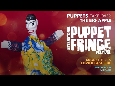 2nd International Puppet Fringe Festival NYC 2021 [Trailer]