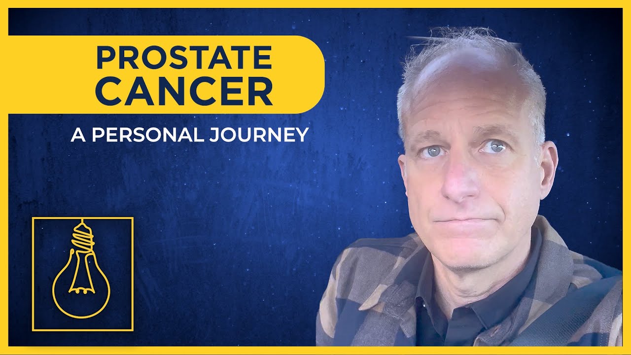 My personal journey to find solutions to prostate cancer | Solutionaries