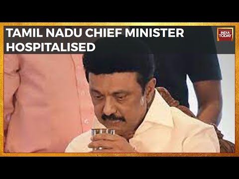 Tamil Nadu CM MK Stalin Admitted To Hospital As He Tests COVID-19 Positive | Tamil Nadu News