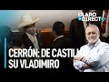 Álvarez Rodrich: “Parece que el que corta el jamón en este Gobierno es Cerrón” | Claro y Directo