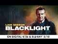 Blacklight | 4/19 On Digital & 5/3 On Blu-ray & DVD | Trailer