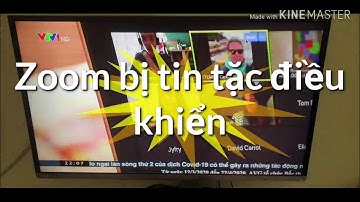 LỖ HỔNG BẢO MẬT KHI PHẦN MỀM ZOOM METTING BỊ HACKER ĐIỀU KHIỂN