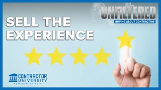 Sell The Experience
