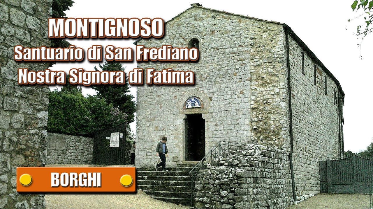 MONTIGNOSO Gambassi Terme Santuario Di San Frediano Nostra 