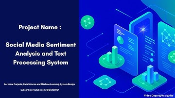 Project Name: Social Media Sentiment Analysis and Text Processing System