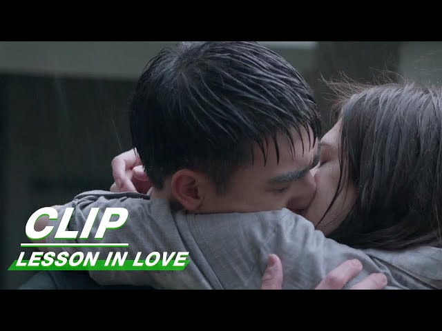 KISS! Yixiang is Determined About His Love for Mengyun | Lesson in Love EP07 | 第9节课 | iQIYI class=